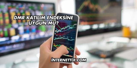 DMR Katılım Endeksine Uygun mu?