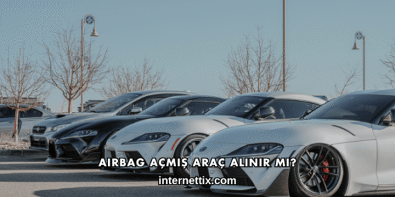 Airbag Açmış Araç Alınır mı?