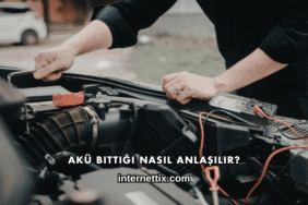Akü Bittiği Nasıl Anlaşılır?