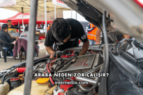 Araba Neden Zor Çalışır?