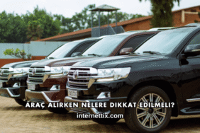 Araç Alırken Nelere Dikkat Edilmeli?