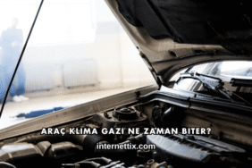 Araç Klima Gazı Ne Zaman Biter?