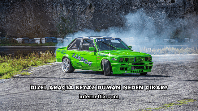 Dizel Araçta Beyaz Duman Neden Çıkar?