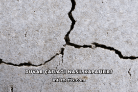 Duvar Çatlağı Nasıl Kapatılır?