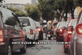 Hafif Kusur Muayeneden Geçer mi?