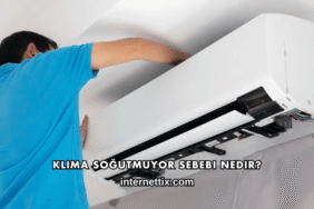 Klima Soğutmuyor Sebebi Nedir?