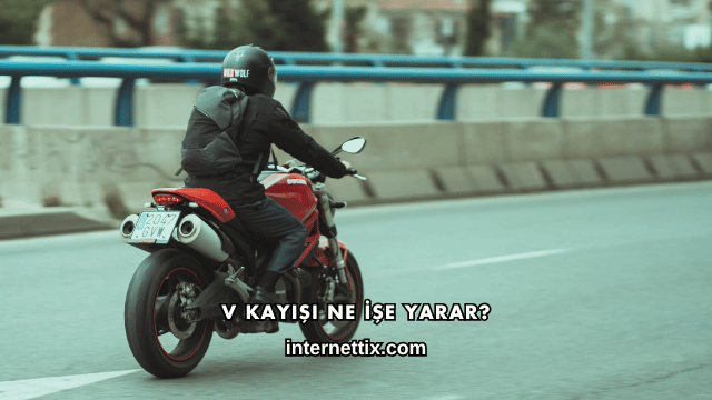 V Kayışı Ne İşe Yarar?